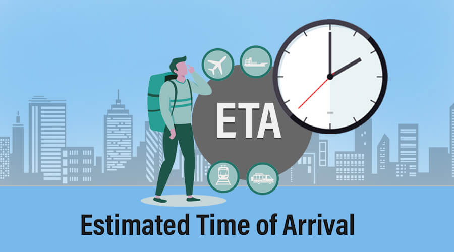 how to ask estimated time of arrival