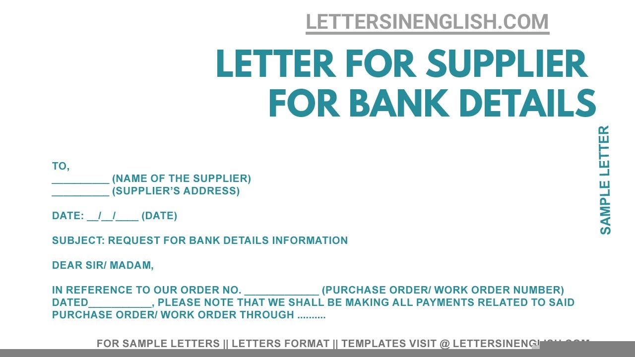 sample letter to supplier asking for bank details information